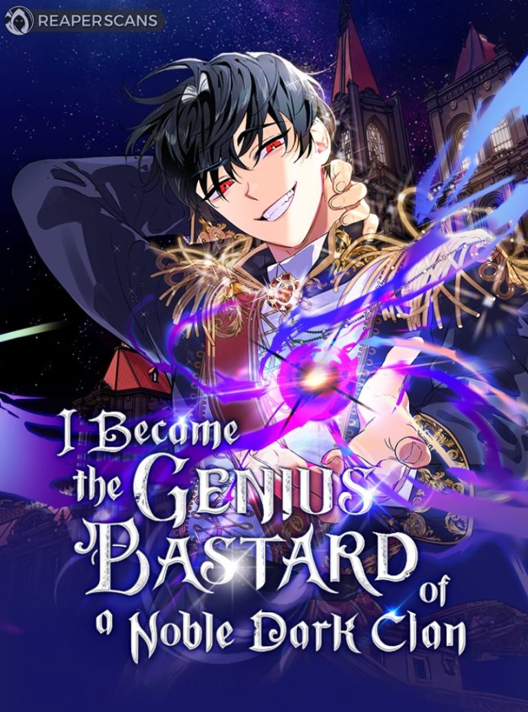 I Became The Genius Bastard Of A Noble Dark Clan